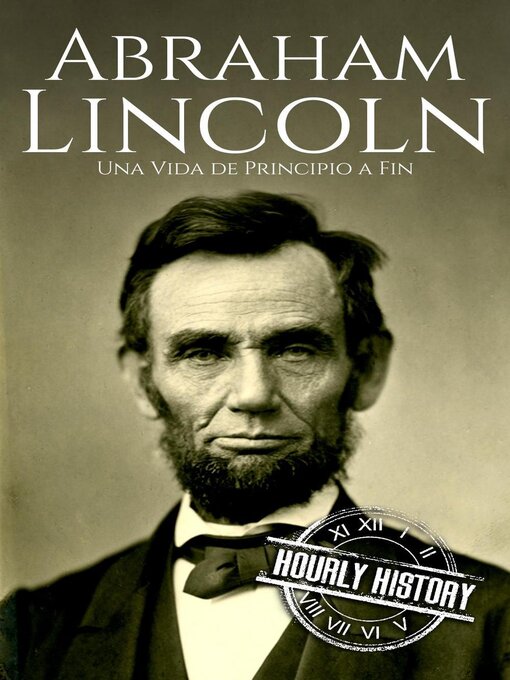 Title details for Abraham Lincoln by Hourly History - Available
